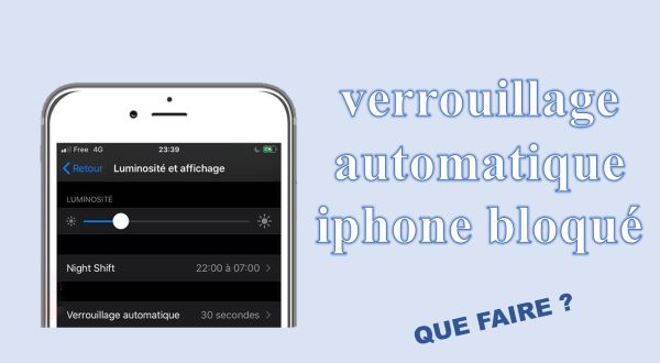 réparer verrouillage automatique bloqué