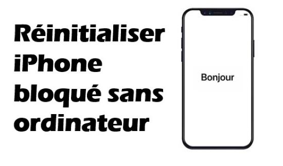 comment réinitialiser un iphone