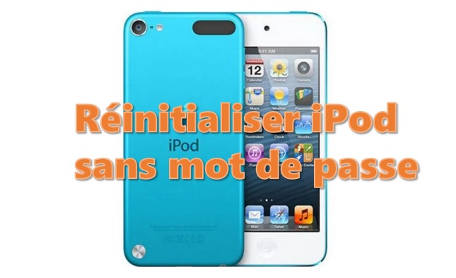 réinitialiser ipod