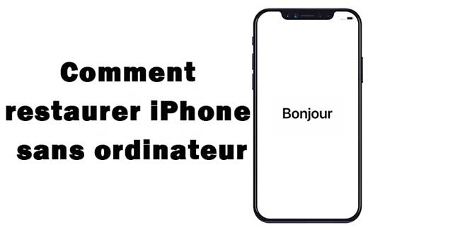 comment restaurer un iphone