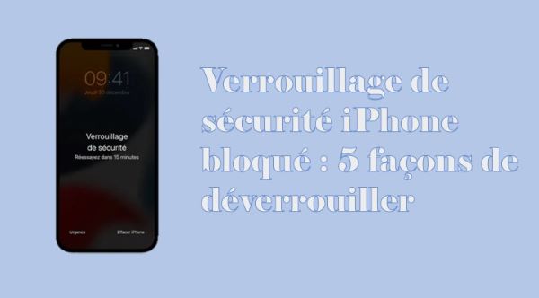 Verrouillage de sécurité iPhone