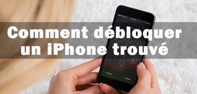 débloquer un iphone trouvé