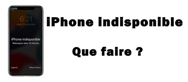 Comment Déverrouiller iPhone sans code S'il a un Verrouillage de Sécurité ?  